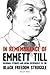 In Remembrance of Emmett Till: Regional Stories and Media Responses to the Black Freedom Struggle (Civil Rights and the Struggle for Black Equality in the Twentieth Century) by Darryl Mace (2014-04-30)