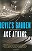 Devil's Garden Hardcover – April 2, 2009