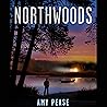 Northwoods: A Novel