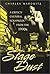 Stage Dust by Charles Marowitz (2001-09-03)