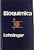 Bioquimica: Las Bases Moleculares de La Estructura y Funcion Celular (Spanish Edition) by Albert L. Lehninger (1995-11-04)