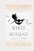 White Russian: An MM, Age Gap, BDSM romance (Tales of the Whip #2)