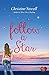 Follow a Star by Stovell, Christine (2014) Paperback