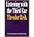 Listening with the Third Ear The Inner Experience of a Psychoanalyst