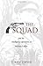 The Squad: And the Intelligence Operations of Michael Collins by T.Ryle Dwyer (1-Jul-2005) Paperback