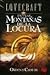 En las montañas de la locura: Orden y Caos III (Lovecraft) (Spanish Edition)