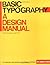 Basic Typography: A Design Manual by James Craig (1990-09-01)