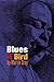 BLUES FOR BIRD by Martin Gray (2003-11-01)