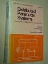 Distributed parameter systems: Identification, estimation, and control (Control and systems theory ; v. 6)