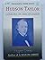 Hudson Taylor: Lessons in D...