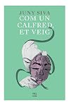 Com un calfred, e...
