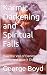 Karmic Darkening and Spirit...