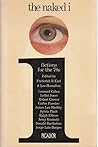 The Naked I: Fictions For The Seventies