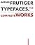 Adrian Frutiger Typefaces b...