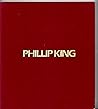 Phillip King: Hayward Gallery, London, 24 April-14 June 1981