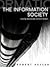 The Information Society: Cyber Dreams and Digital Nightmares (DMS - Digital Media and Society)