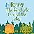 Benny, the Bird Who Feared ...