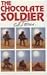 Chocolate Soldier