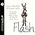 Flash (Unabridged)