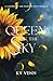 The Queen of the Sky (Legends of the Painted Skies)