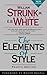 The Elements of Style, Fourth Edition [School & Library Binding] [1999] (Author) William Strunk Jr., E.B. White, Roger Angell