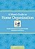 By Debbie Lillard A Mom's Guide to Home Organization: Simple Solutions to Control Clutter, Schedules and Stress (Reprint) [Paperback]