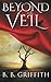 Beyond the Veil (Vanished, #2) (Volume 2) by B B Griffith (2015-05-18)