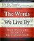 The Words We Live By (2004)
