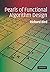 Pearls of Functional Algorithm Design 1st edition by Bird, Richard (2010) Hardcover
