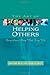 The Art of Helping Others: Being Around, Being There, Being Wise by Heather Smith Published by Jessica Kingsley Pub 1st (first) edition (2008) Paperback