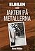 Elbilen och jakten på metallerna by Arne Müller