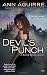 Devil's Punch: A Corine Solomon Novel by Ann Aguirre (2012-04-03)