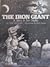 The Iron Giant: A Story in ...