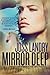 Mirror Deep by Joss Landry (2012-10-17)