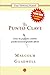 El punto clave (The Tipping Point) (Ensayo (Punto de Lectura)) (Spanish Edition) [Paperback] [2011] (Author) Malcolm Gladwell