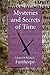 [Mysteries and Secrets of Time] [By: Fanthorpe, Lionel and Patricia] [May, 2007]