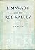 Limavady and the Roe Valley by T.H. Mullin