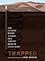 Trapped: How the World Rescued 33 Miners from 2,000 Feet Below the Chilean Desert by Aronson, Marc [Atheneum Books for Young Readers, 2011] Hardcover [Hardcover]