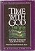 Time With God: New Century ...