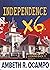 LOOKING BACK 11: INDEPENDENCE X 6