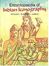 Encyclopaedia of Indian Iconography Hindus Buddhism Jainism Encyclopaedia of Indian Iconography Hindus Buddhism Jainism