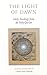 The Light of Dawn: Daily Readings from the Holy Qur'an by Camille Adams Helminski(1976-06-30)