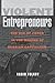 Violent Entrepreneurs: The Use of Force in the Making of Russian Capitalism by Vadim Volkov (8-Aug-2002) Paperback