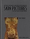 PHOTOGRAPHIC HISTORY OF NINETEENTH CENTURY DERMATOLOGY SELECTIONS FROM THE BURNS ARCHIVE - THE TORSO