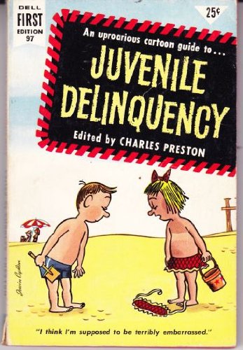 Juvenile Delinquency (Mass Market Paperback)