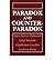 Paradox And Counterparadox
