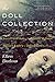[(The Doll Collection: Seventeen Brand-New Tales of Dolls)] [Author: Ellen Datlow] published on (March, 2015)