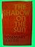 Collectible Rosemary Harris THE SHADOW ON THE SUN First US edition 1973 Hardcover DJ