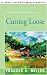 Cutting Loose by Frances Miller (2005-02-23)