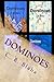 Dominoes (Dominoes Complete) (Volume 1) by C. B. Blaha (2014-02-01)